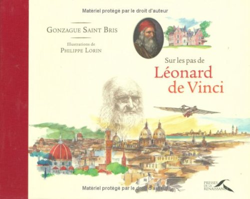 Sur les pas de Léonard de Vinci 9782750901516