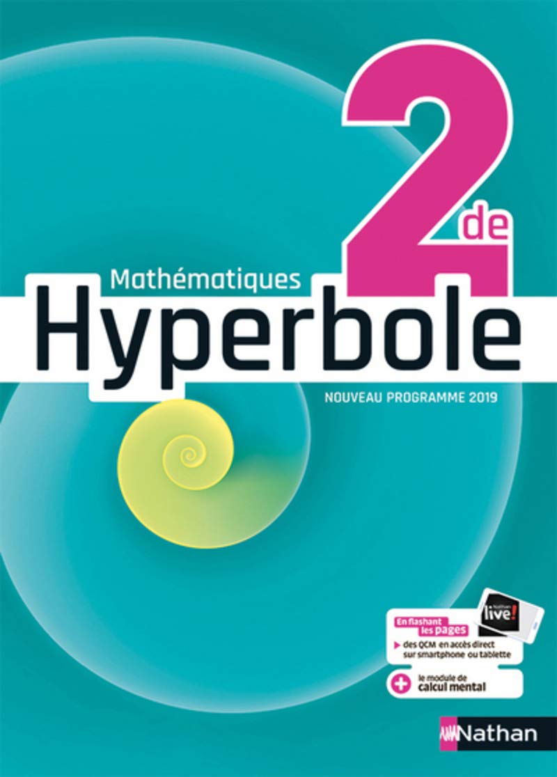 Mathématiques Hyperbole 2de - manuel élève (nouveau programme 2019) 9782091729053
