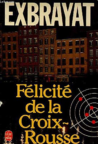 FELICITE DE LA CROIX-ROUSSE 9782253027294