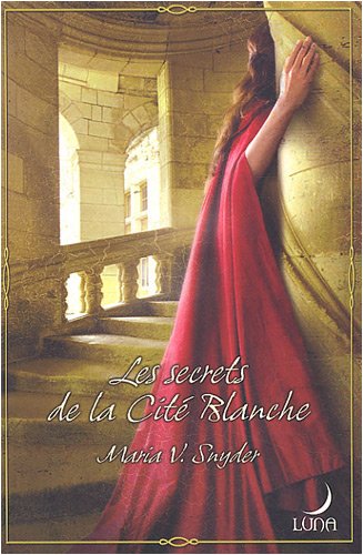 Les secrets de la Cité Blanche 9782280847735