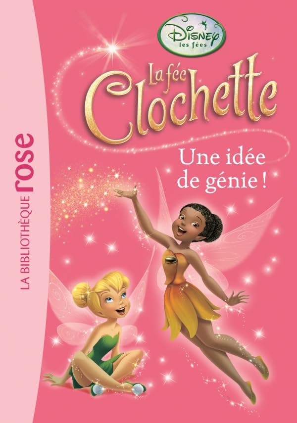 La Fée Clochette 12 - Une idée de génie ! 9782012024427