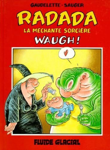 Radada la méchante sorcière, tome 2 9782858151981