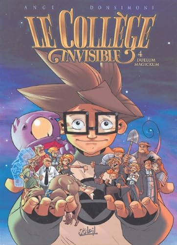 Le Collège invisible, tome 4 : Duelum Magickum 9782845659186