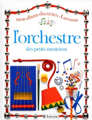 L'orchestre des petits musiciens 9782036011595