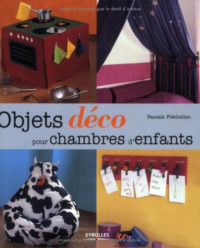 Objets déco pour chambres d'enfants 9782212121087