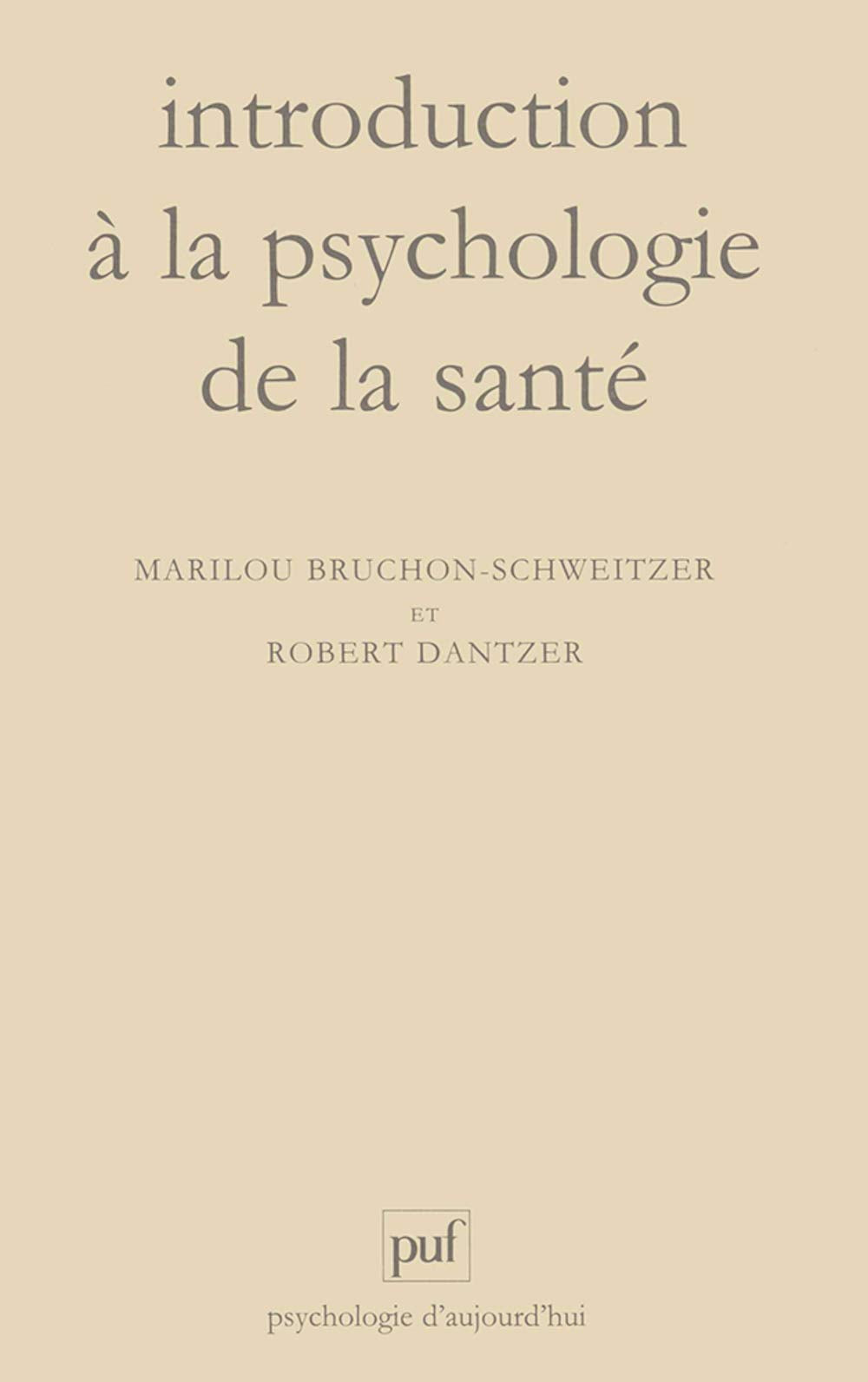 Introduction à la psychologie de la santé 9782130538578