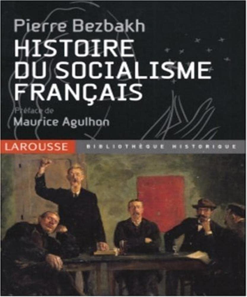 Histoire du socialisme français 9782035055682