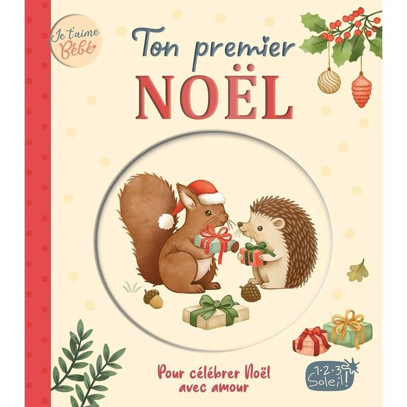 Je t'aime bébé - ton premier noël 9782384535392