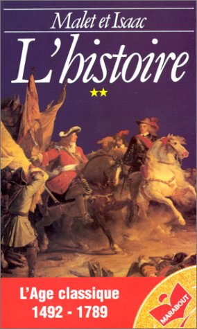 L'histoire. L'âge classique, tome 2 9782501027465