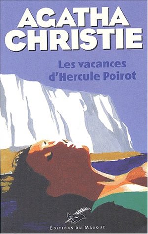 Les Vacances D'Hercule Poirot 9782702480564