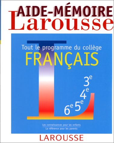 Aide-mémoire français, tout le programme du collège 9782038005028