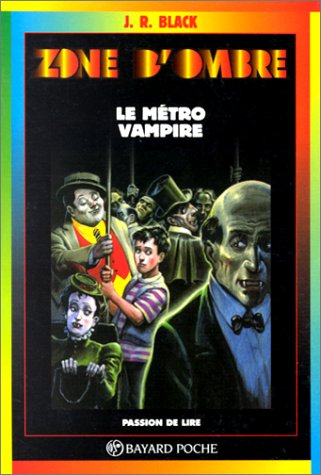 Le Metro Vampire. 4eme Edition 9782227729216