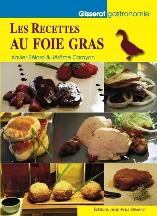 Les recettes au foie gras 9782755804676