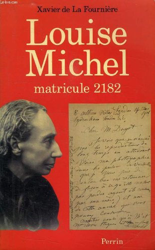 Louise Michel - matricule 2182 9782262003845