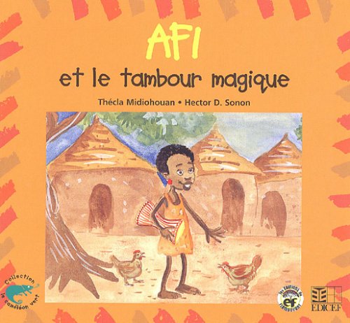 Afi et le tambour magique. 9782841296057