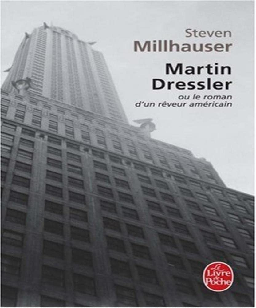 Martin Dressler ou le roman d'un rveur (cc) 9782253153092