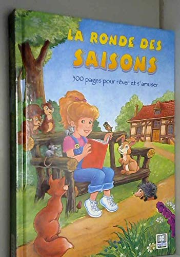 La Ronde des saisons 9782800671383