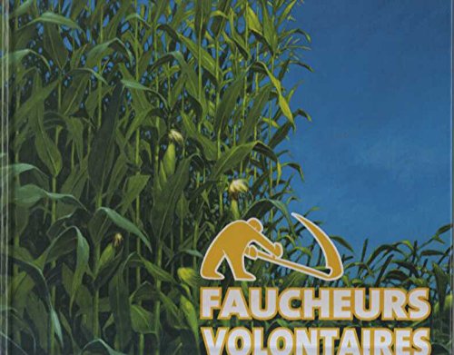 Faucheurs Volontaires - Collectif / Livre BE - AC09 9782918031048