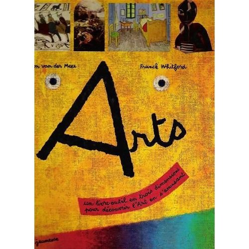 Arts: Un livre-outil en trois dimensions pour découvrir l'art en s'amusant 9782020293624