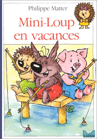 Mini-Loup en vacances 9782010197260