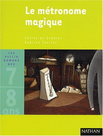 Le Métronome magique 9782092112021