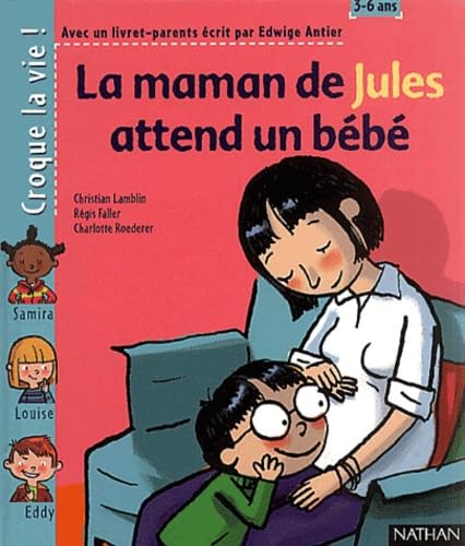La Maman de Jules attend un bébé (1 livre + 1 livret-parents) 9782092109526