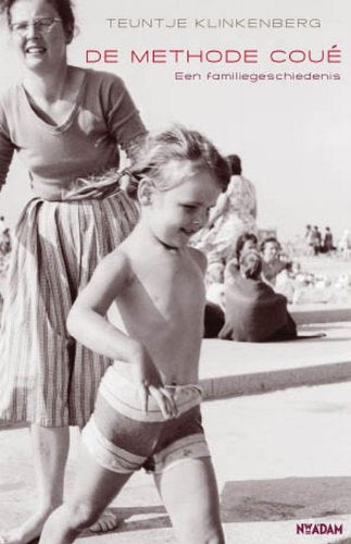Methode Coué: een familiegeschiedenis 9789046804681