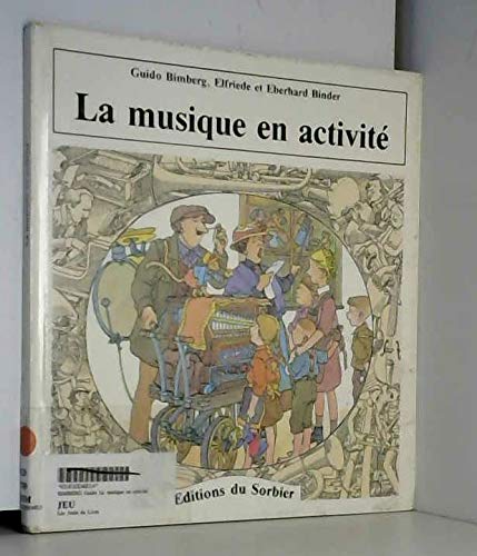 La musique en activité 9782732030623