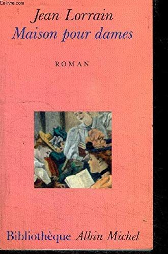 Maison pour dames 9782226039002