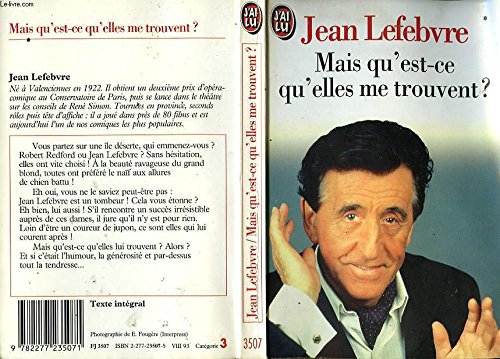 Mais qu'est-ce qu'elles me trouvent ? 9782277235071