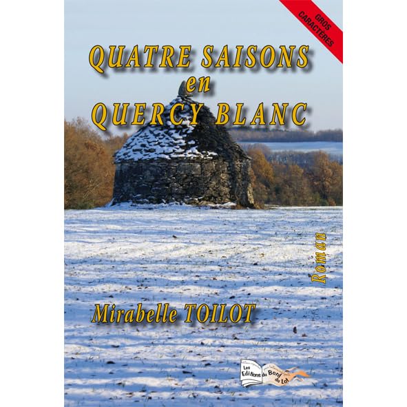 Quatre saisons en Quercy blanc 9782352083498