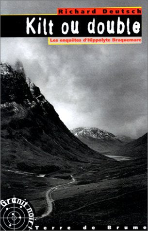 Kilt ou Double. Les enquêtes d'Hyppolite Braquemare 9782843620614