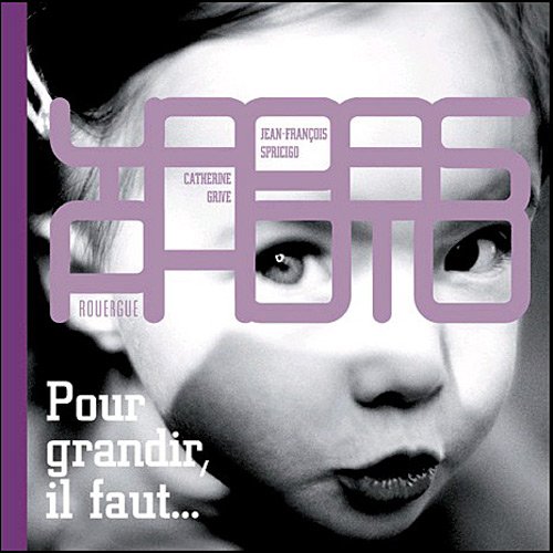 Pour grandir, il faut 9782812601774