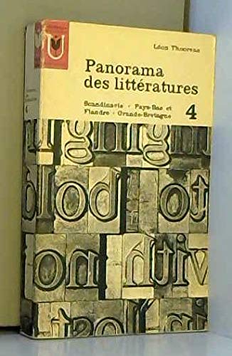 Panorama des littératures. 4. scandinavie. pays-bas et flandre. grande-bretagne