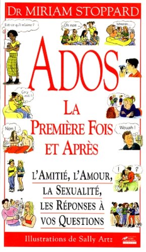 Ados, la première fois et après 9782258048980