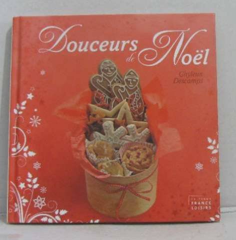 Douceurs De Noel 9782298047844
