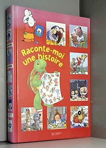 Raconte-moi une histoire 9782012243873