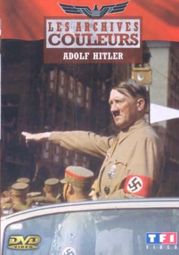 Les Archives en couleurs : adolf hitler 3384442060950