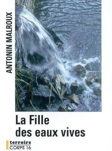 La Fille aux eaux vives 9782840576754
