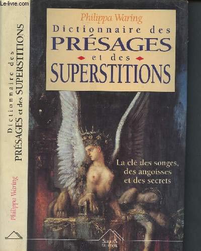 Dictionnaire des présages et des superstitions 9782738205810