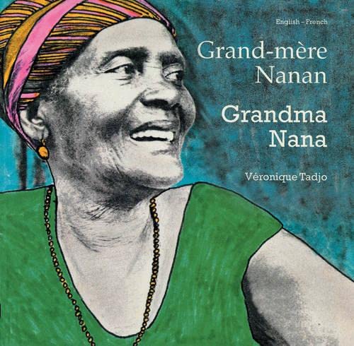 Grandma Nana/Grand-Mere Nanan: English - French 9781840592894