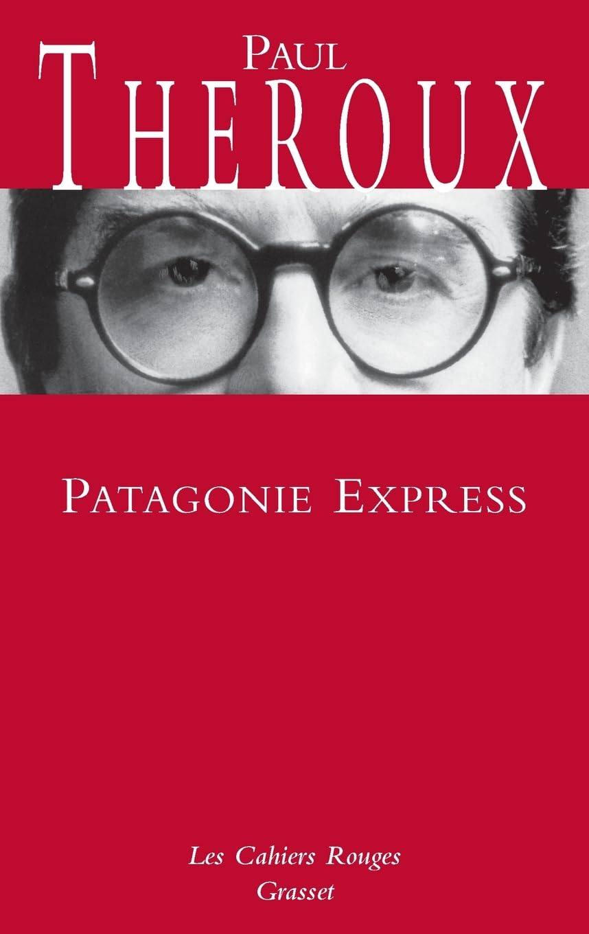 Patagonie express: (*) 9782246710424