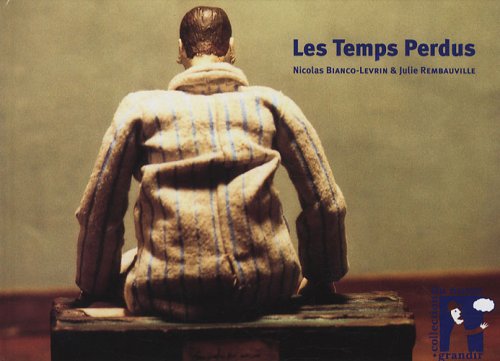 Les temps perdus 9782841662944