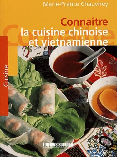 Aed Cuisine Chinoise Et Vietnam./Connait 9782879014548