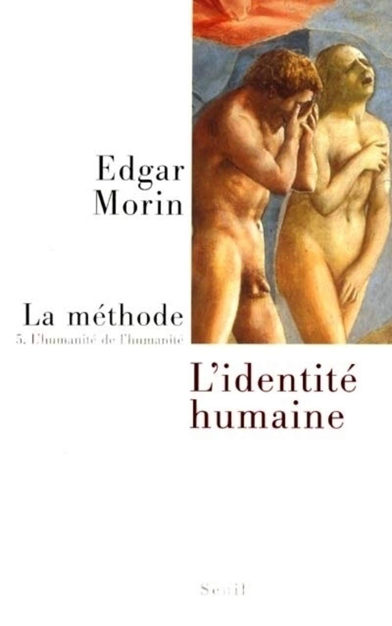 La méthode, numéro 5 : L'Identité humaine 9782020227155