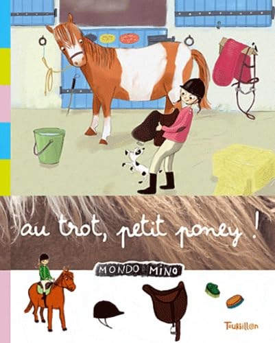 Au trot, petit poney ! 9782848013459