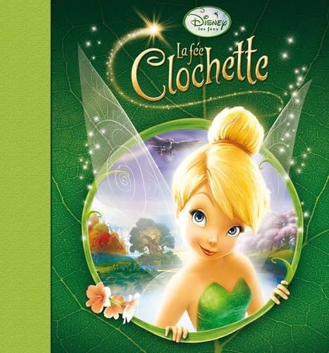 La Fée Clochette, LES TRESORS DE DISNEY 9782014640540