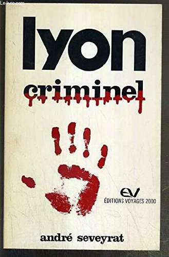 Lyon criminel