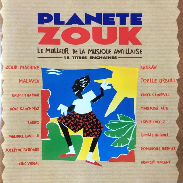 PLANETE ZOUK - Le meilleur de la musique antillaise 4007193539672