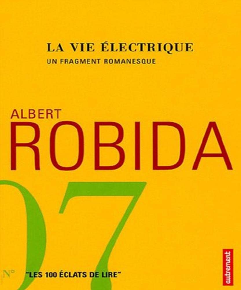 La vie électrique 9782746706798